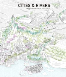 CITIES AND RIVERS