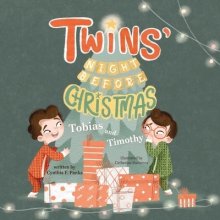 Twins' Night Before Christmas: Tobias and Timothy