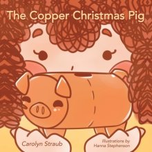 The Copper Christmas Pig