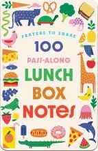 100 Pass-Along Lunchbox Notes