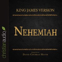 Holy Bible in Audio - King James Version: Nehemiah