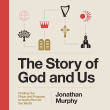 Story of God and Us