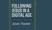 Following Jesus in a Digital Age