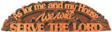 Carved Plaque (Curved) As For Me and My House .... 27in x 8in