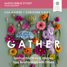Gather Bible Study: Audio