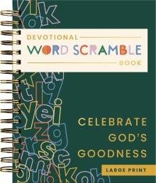 Devotional Word Scramble Book: Celebrate God's Goodness