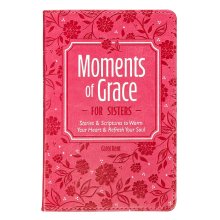 Moments of Grace for Sisters