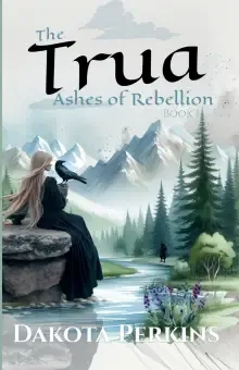 The Trua: Ashes of Rebellion