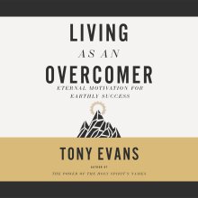 Living as an Overcomer