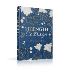 Strength & Courage