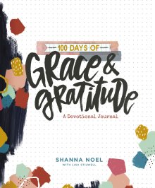 100 Days of Grace & Gratitude Devotional Journal