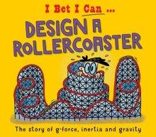 I Bet I Can: Design A Rollercoaster