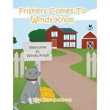 Friskers Comes To Windy Knoll