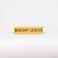 Sign Engraved Worship Center Adhesive Back Gold