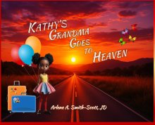 Kathy's Grandma Goes to Heaven