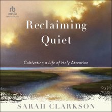 Reclaiming Quiet