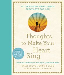 Thoughts to Make Your Heart Sing