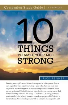 10 Things to Make Your Life Strong Study Guide