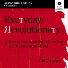 Everyday Revolutionary Bible Study: Audio