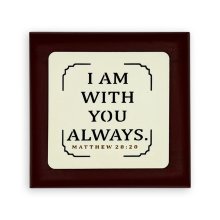 Glow-in-the-Dark Wall Plaque – "I am with you always" (Matthew 28:20)