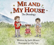 Me and My House: The Doxology