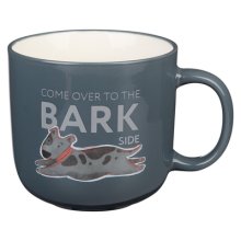 Ceramic Mug Come Over to the Bark Side
