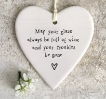 May Your Glass Be Full Porcelain Round Heart