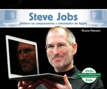 Steve Jobs: Pionero En Computadoras Y Cofundador De Apple (steve Jobs: Computer Pioneer & Co-founder Of Apple)