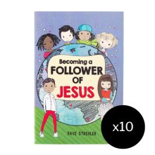 10 x Becoming a Follower of Jesus