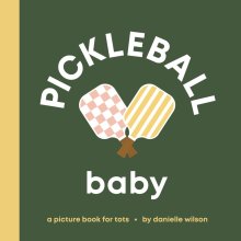 Pickleball Baby
