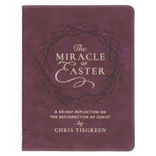 The Miracle of Easter