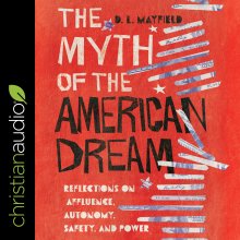 The Myth of the American Dream