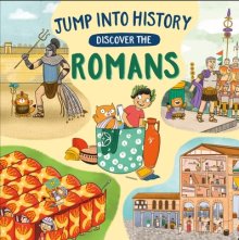 Jump Into History: Discover The Romans