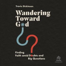 Wandering Toward God