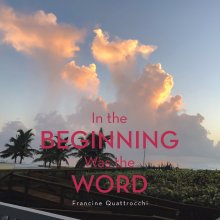 In the Beginning Was the Word