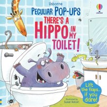 There\'s A Hippo In My Toilet!