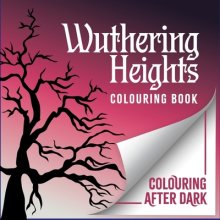 Wuthering Heights Colouring Book