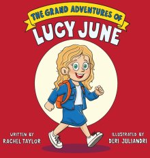 The Grand Adventures of Lucy June