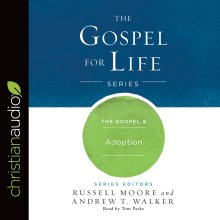 Gospel & Adoption