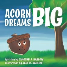Acorn Dreams Big