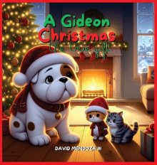 A Gideon Christmas: The True Gift