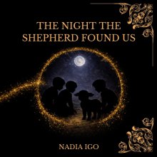 The Night the Shepherd Found Us