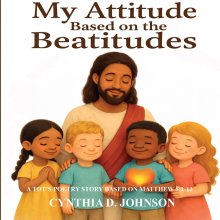 MY ATTITUDE BASED ON THE BEATITUDES