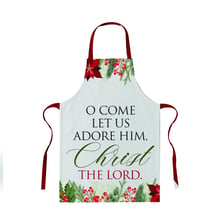 O Come Let Us Adore Him Apron - 100% Cotton