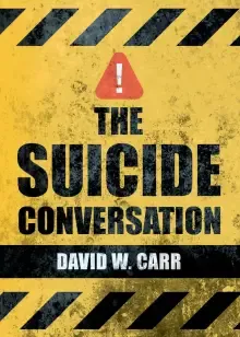 The Suicide Conversation