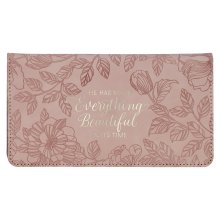 Checkbook Wallet Pink Everything Beautiful Ecc. 3:11