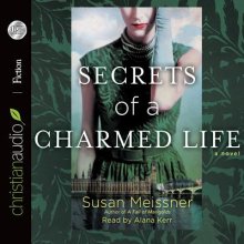 Secrets of a Charmed Life