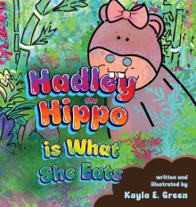 Hadley the Hippo Is What She Eats