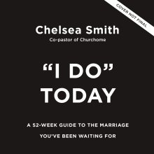 'I Do' Today