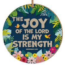 The Joy of the Lord ceramic hanging decoration - Nehemiah 8:10